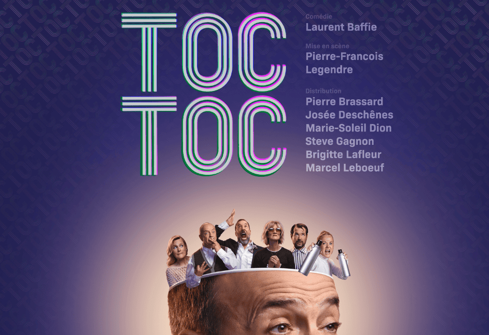 Spectacle de TOC TOC à Sainte-Thérèse