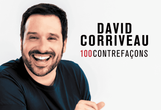 Affiche promotionnelle du spectacle 100 Contrefaçons de David Corriveau