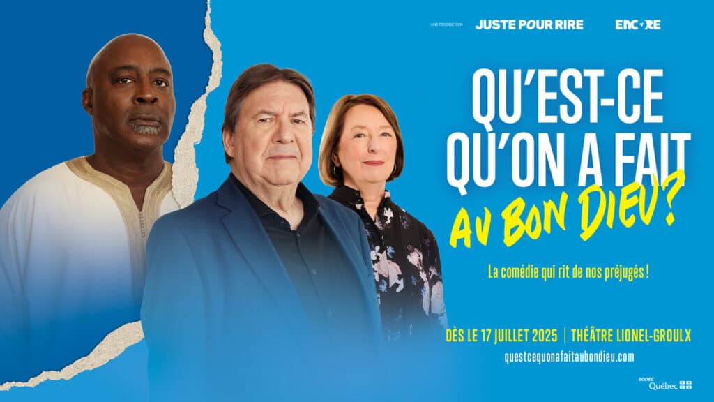Affiche promotionnelle de la pièce de théâtre Qu'est-ce qu'on a fait au bon dieu?