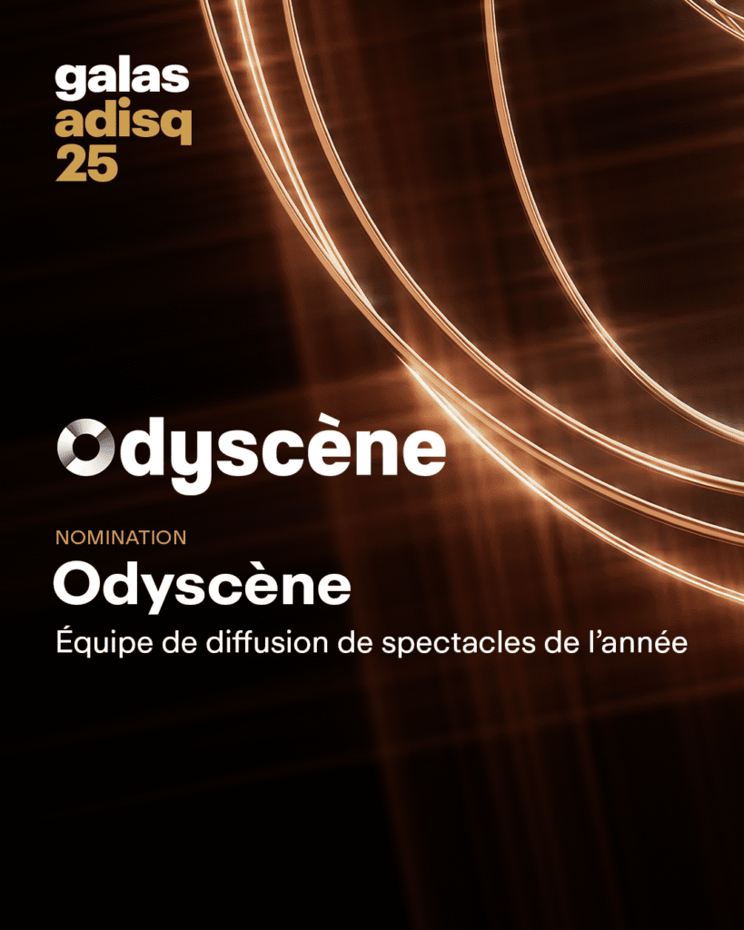 Odyscène en nomination au Gala de l’ADISQ de l’Industrie 2025